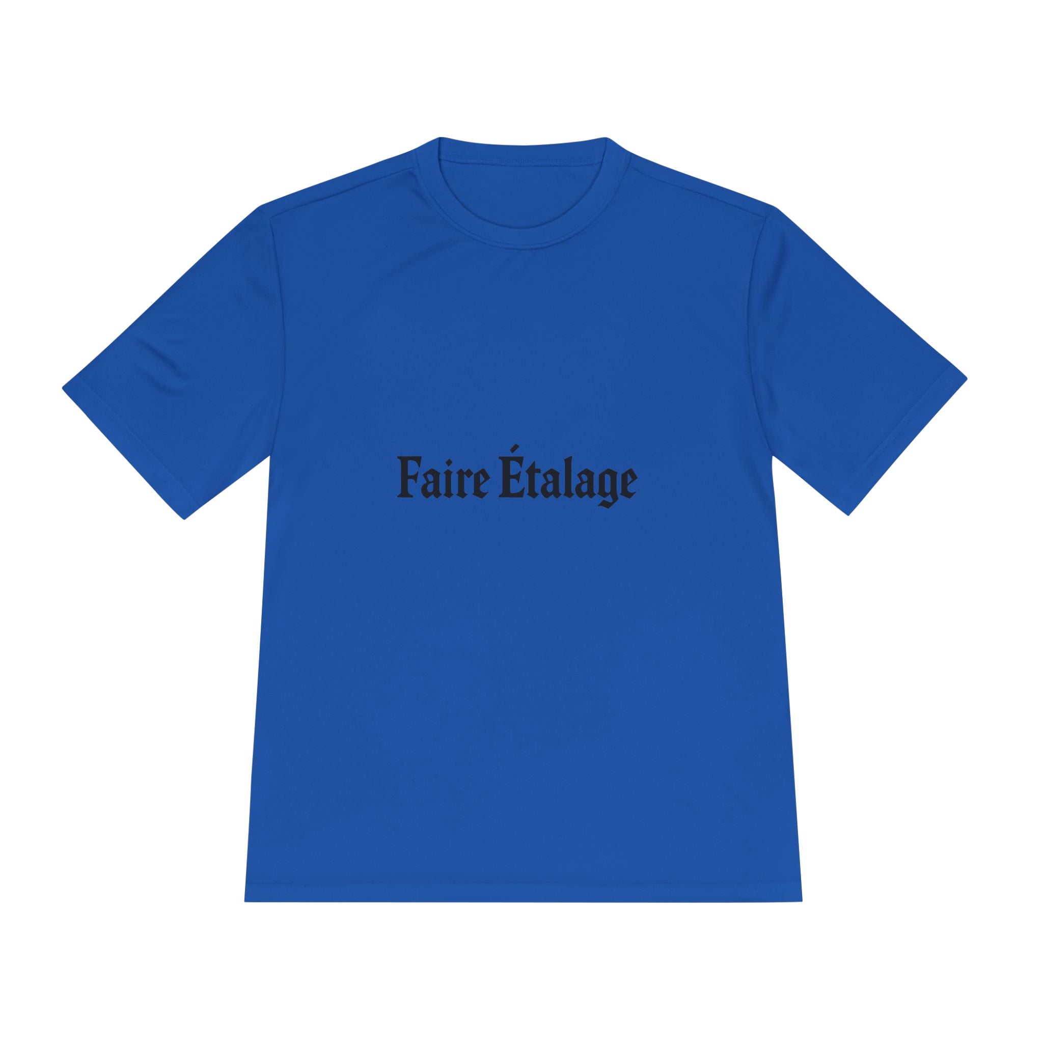 Faire Étalage Logo Tee — Minimal French Typography Moisture-Wicking Shirt